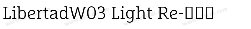 LibertadW03 Light Re字体转换